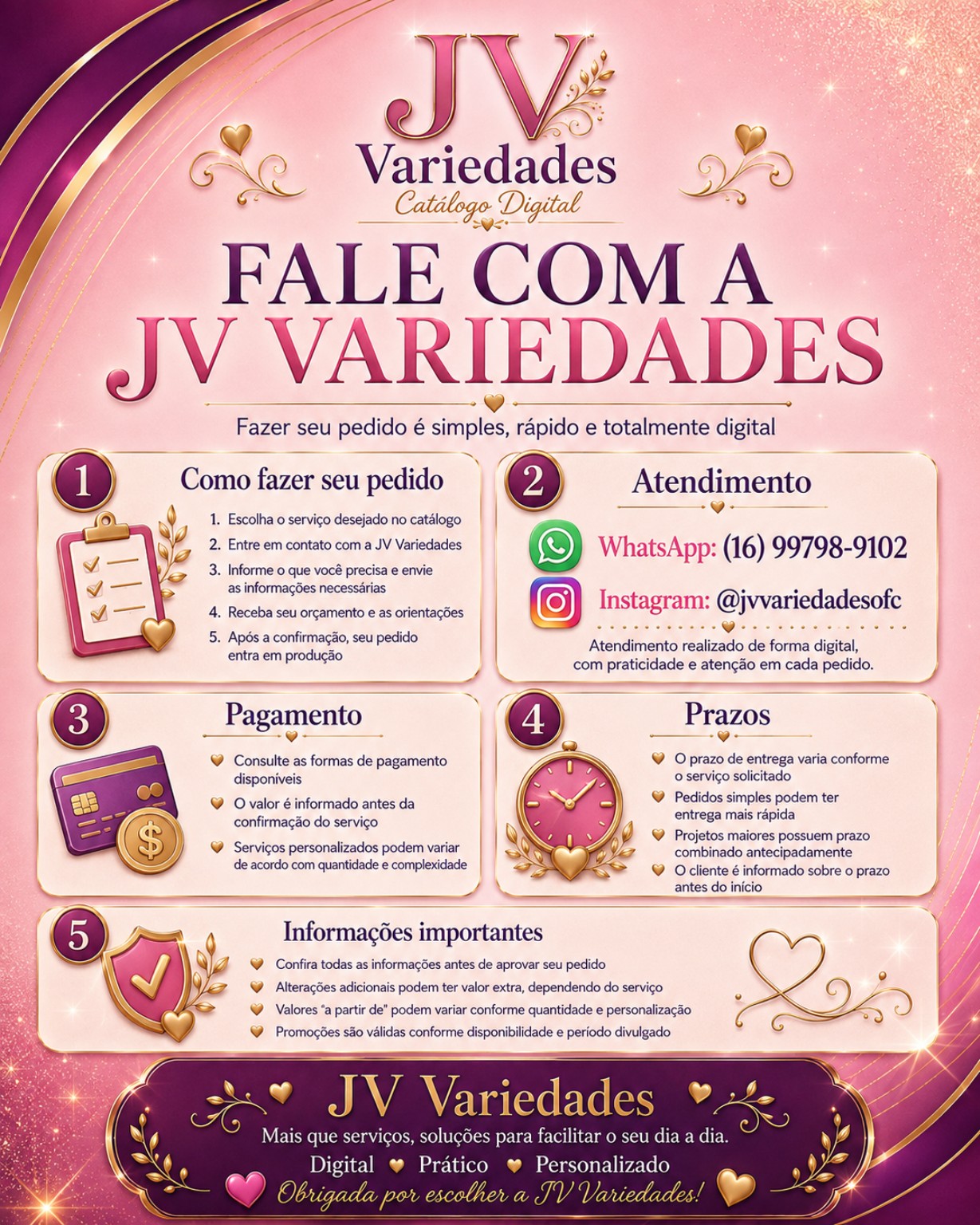 Arte informativa de atendimento da JV Variedades